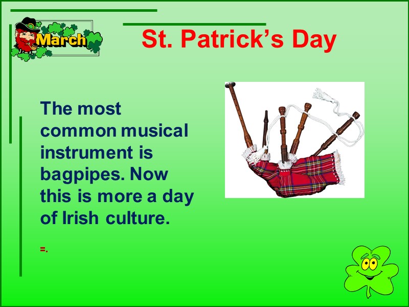 St. Patrick’s Day           The